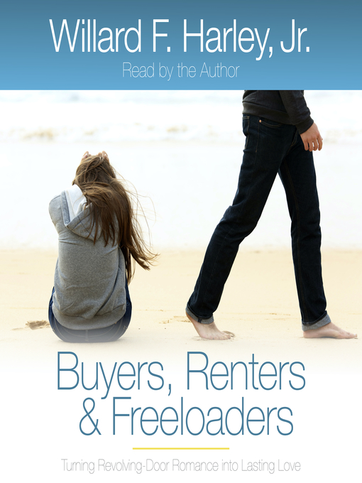 Title details for Buyers, Renters & Freeloaders by Willard F. Harley - Available